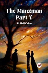 The Manxman PART V (ISBN: 9789363051003)