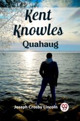 Kent KnowlesQuahaug (ISBN: 9789362769817)