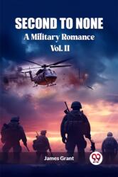 Second to NoneA Military Romance Vol. II (ISBN: 9789362769602)