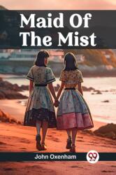 Maid Of The Mist (ISBN: 9789362767271)