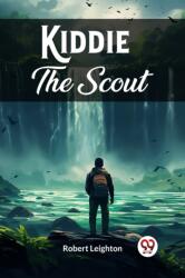 Kiddie The Scout (ISBN: 9789362764188)