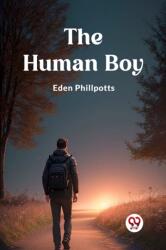 The Human Boy (ISBN: 9789362761903)