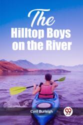 The Hilltop Boys on the River (ISBN: 9789362208071)