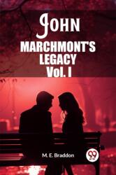 John Marchmont'S Legacy Vol. I (ISBN: 9789362763464)