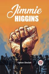 Jimmie Higgins (ISBN: 9789362760289)