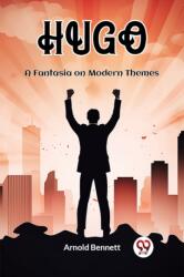 HugoA Fantasia on Modern Themes (ISBN: 9789362760098)