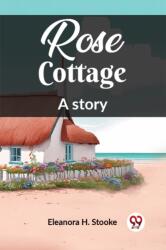Rose CottageA story (ISBN: 9789362201225)