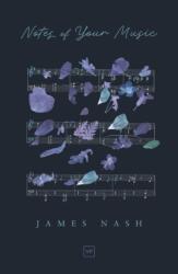 Notes of Your Music (ISBN: 9781915606457)