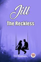 Jill The Reckless (ISBN: 9789362209238)