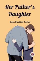 Her Father's Daughter (ISBN: 9789362208453)