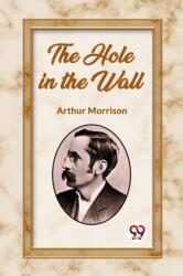 The Hole in the Wall (ISBN: 9789362207890)