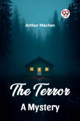 The Terror A Mystery (ISBN: 9789362207463)