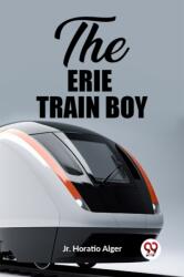 The Erie Train Boy (ISBN: 9789362207340)