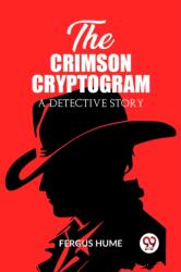 The Crimson CryptogramA Detective Story (ISBN: 9789362205780)