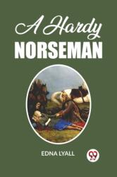 A Hardy Norseman (ISBN: 9789362203441)