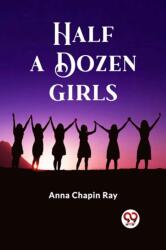 Half a Dozen Girls (ISBN: 9789362203052)