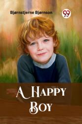 A Happy Boy (ISBN: 9789362202932)