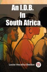 An I. D. B. In South Africa (ISBN: 9789362202161)