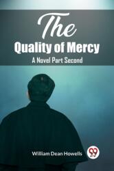 The Quality of MercyA Novel Part Second (ISBN: 9789362202079)