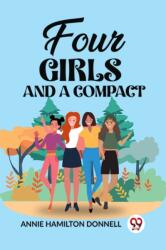 Four Girls and a Compact (ISBN: 9789362201706)