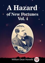 A Hazard of New Fortunes Vol. 4 (ISBN: 9789362201652)