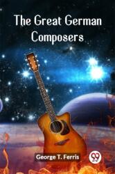 The Great German Composers (ISBN: 9789361429002)