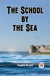 The School by the Sea (ISBN: 9789361428029)