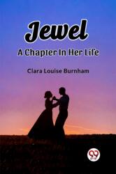 Jewel A Chapter In Her Life (ISBN: 9789362209412)