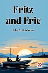 Fritz and Eric (ISBN: 9789362206916)