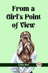 From a Girl's Point of View (ISBN: 9789362206749)