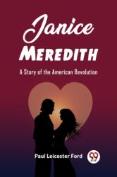 Janice MeredithA Story of the American Revolution (ISBN: 9789362206626)