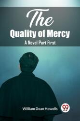 The Quality of MercyA Novel Part First (ISBN: 9789362205216)