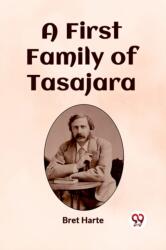 A First Family of Tasajara (ISBN: 9789361421877)