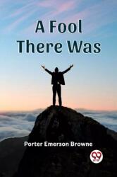 A Fool There Was (ISBN: 9789361421228)