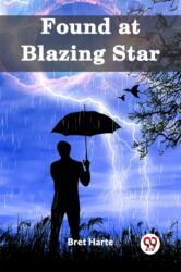 Found at Blazing Star (ISBN: 9789361420962)