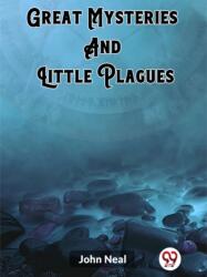 Great Mysteries And Little Plagues (ISBN: 9789361420658)