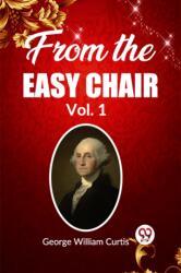 From the Easy Chair Vol. 1 (ISBN: 9789361420627)