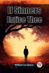 If Sinners Entice Thee (ISBN: 9789362202703)