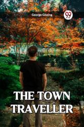 The Town Traveller (ISBN: 9789361420726)