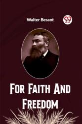 For Faith And Freedom (ISBN: 9789361157196)