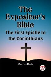 The Expositor's Bible The First Epistle to the Corinthians (ISBN: 9789361157127)