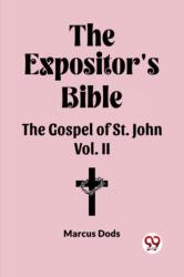 The Expositor's Bible The Gospel of St. John Vol. II (ISBN: 9789361151033)