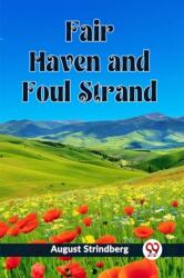 Fair Haven and Foul Strand (ISBN: 9789361429767)