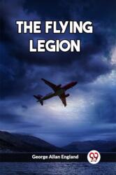 The Flying Legion (ISBN: 9789361428920)