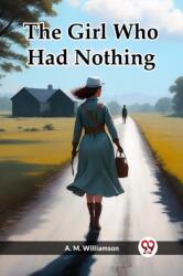 The Girl Who Had Nothing (ISBN: 9789361427732)