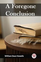 A Foregone Conclusion (ISBN: 9789361427619)