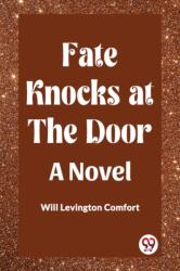 Fate Knocks at the Door A Novel (ISBN: 9789361427572)