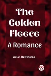 The Golden FleeceA Romance (ISBN: 9789361427374)