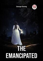 The Emancipated (ISBN: 9789361426797)