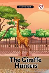 The Giraffe Hunters (ISBN: 9789361425813)